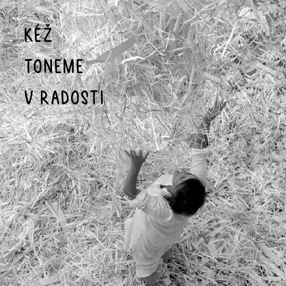 Lemniskáta - Kéž toneme v radosti